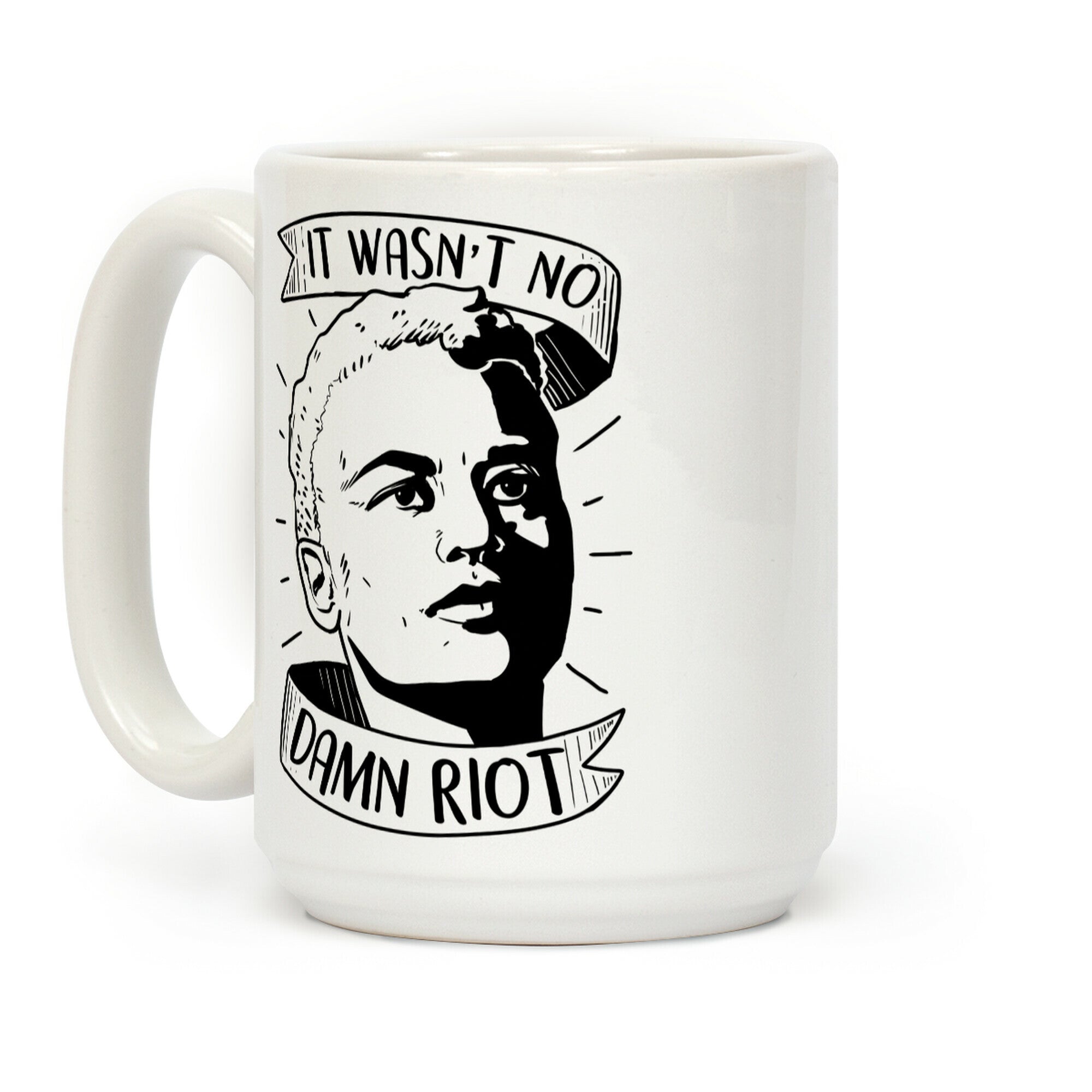 It Wasn't No Damn Riot ~ Storm DeLarverie Coffee Mug